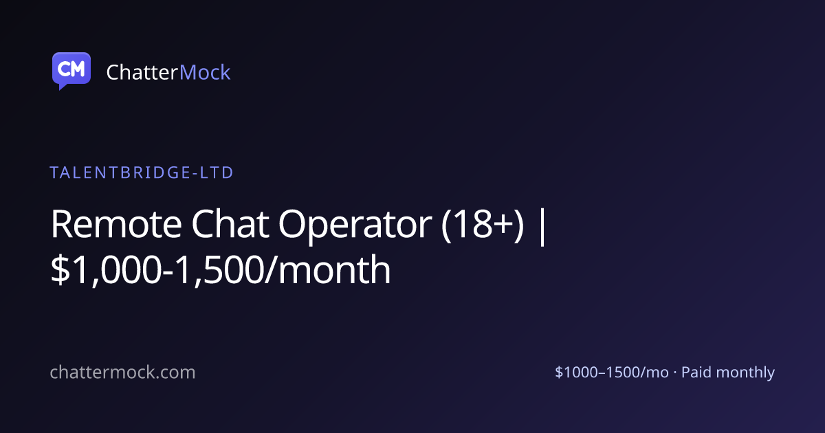 OnlyFans Chatter — Remote Chat Operator (18+) | $1,000-1,500/month at ...